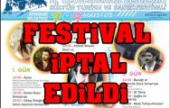 (Yeni Gelişme) Festival İPTAL EDİLDİ.