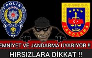 İlçemizde Boş Evlere Giren Hırsızlara Karşı Emniyet ve Jandarma Uyarıda Bulundu.