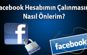 devrekani-facebok-hesabımın-çalınmasını-nasıl-önlerim